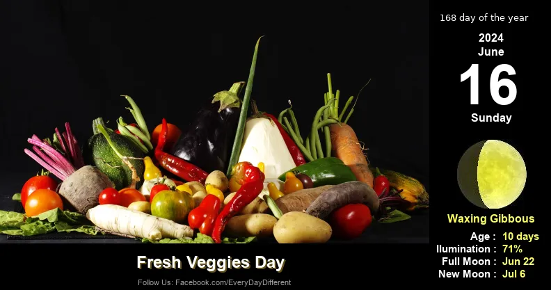 Fresh Veggies Day - June 16