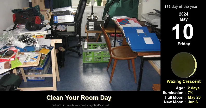 Clean Your Room Day - May 10